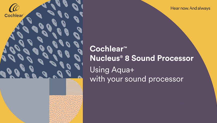 Cochlear Nucleus 8 Sound Processor Device Support | Cochlear