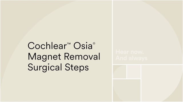 Cochlear™ Osia® 2 Implant Magnet Removal