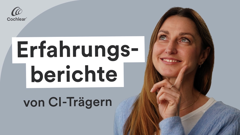 Leben mit Cochlear Implantat.